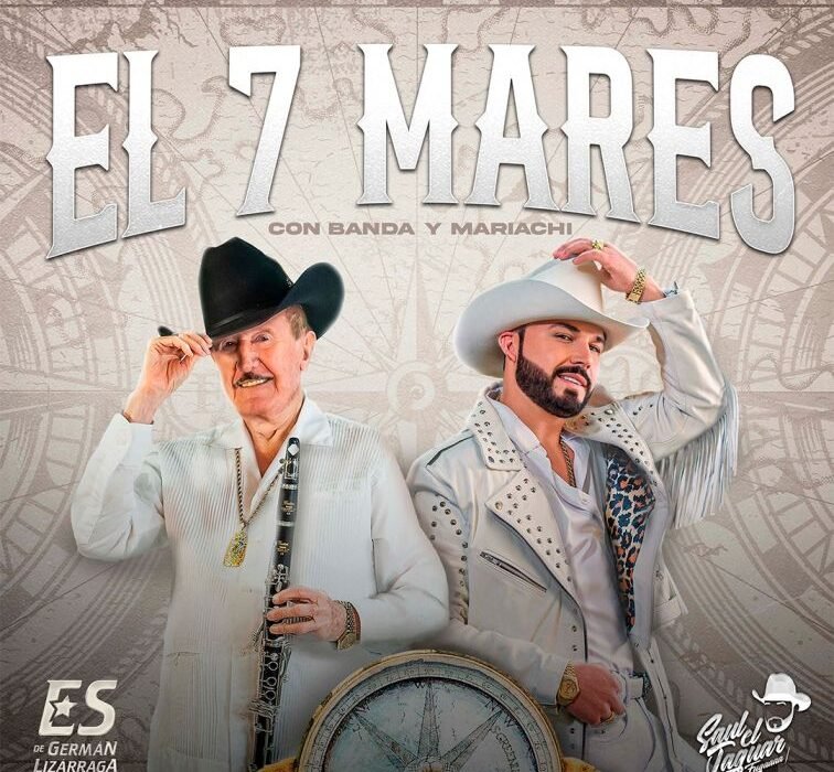 Portada del sencillo “El 7 Mares” de Germán Lizárraga y su Banda Estrellas de Sinaloa junto a Saúl “El Jaguar”